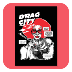 Drag City Jinkx Monsoon Print