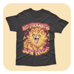 No Thoughts Just Floof T-Shirt